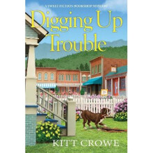 Digging Up Trouble