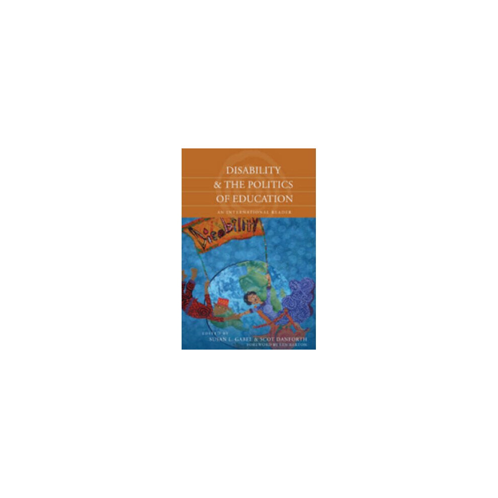 Disability and the Politics of Education