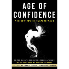 Age of Confidence: The New Jewish Culture Wave: Celebrating Twenty Years of Jewish Renaissance