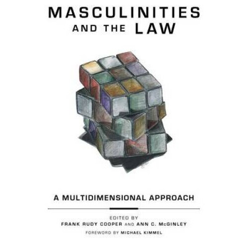 Masculinities and the Law