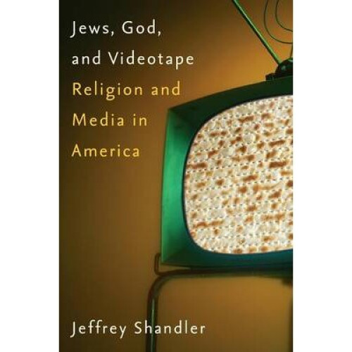Jews, God, and Videotape