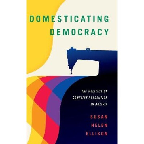 Domesticating Democracy