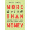 More than Money 1