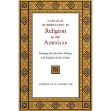 A Critical Introduction to Religion in the Americas
