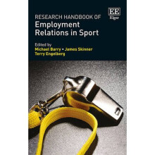 Research Handbook of Employment Relations in Sport Research Handbooks in Business and Management series