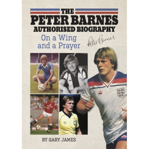 The Peter Barnes Authorised Biography - Peter Barnes - book