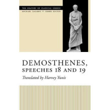 Demosthenes, Speeches 18 and 19