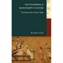 Tao Yuanming and Manuscript Culture