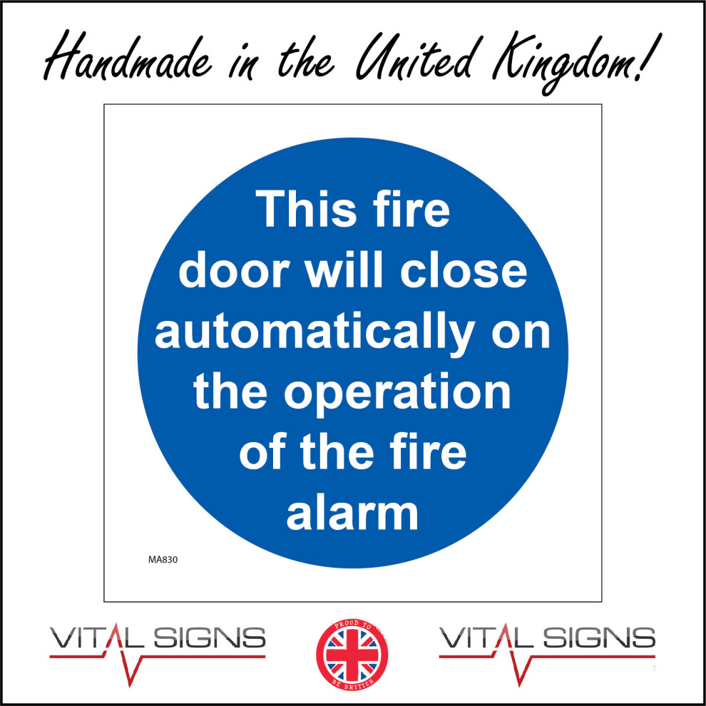 (450 x 450mm - 18 x 18, D - 1mm Pvc Foamex) MA830 Fire Door Close Automatically On Operation Fire Alarm Sign Warning Escape  600mm x 600mm B - Magneti-image-OPC-P8N5MJ9-NEW