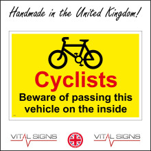 (200 x 150mm - 8 x 6, A - Sticker / Sav - Non-See Through) VE347 Cyclists Beware Passing Vehicle On Inside Sign Lorries Wagons Blind Spot 600mm x 450mm B - Magnetic - Vehicle Grade