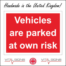 (200 x 150mm - 8 x 6, B - Magnetic - Vehicle Grade) VE343 Vehicles Are Parked At Owners Risk Sign Transport Parking Area Damage Cars 600mm x 450mm B - Magnetic - Vehicle Grade