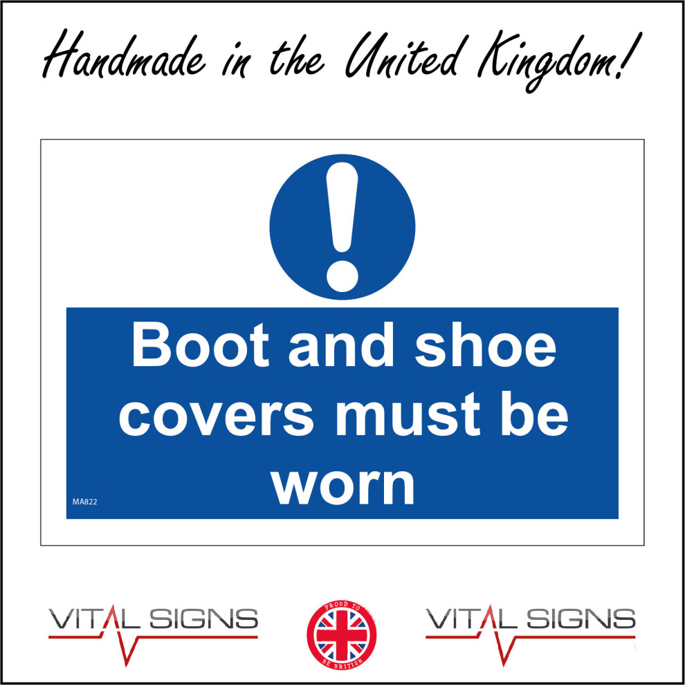 (600 x 400mm - 24 x 16, F - 5mm Heavy Duty Foamex Foamboard) MA822 Boot Shoe Covers Must Be Worn Sign Protection Disposable Feet Contaminate 600mm x 4-image-OPC-P8N5VRB-NEW
