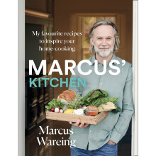 Marcus' Kitchen: My Favourite Recipes to Inspire Your Home-Cooking