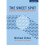 The Sweet Spot : A guide to efficient and effective teaching - Michael Chiles - book 1