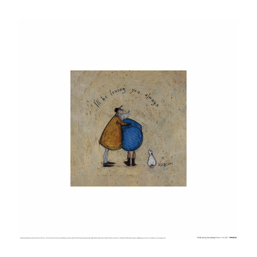 Sam Toft (I'll Be Loving You Always)