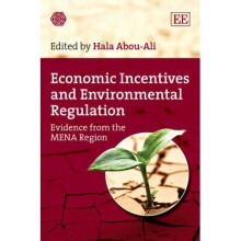Economic Incentives and Environmental Regulation Evidence from the MENA Region