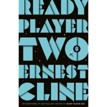 Ready Player Two: The highly anticipated sequel to READY PLAYER ONE