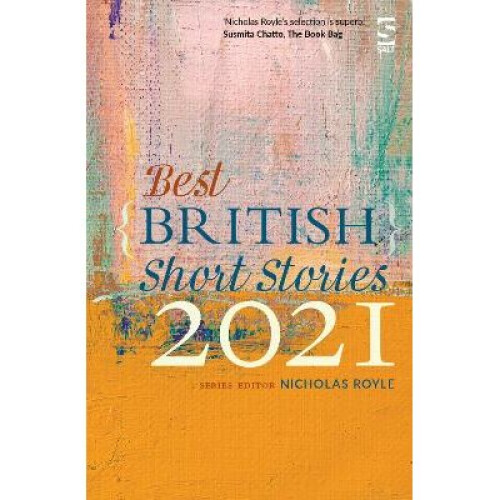 Best British Short Stories 2021