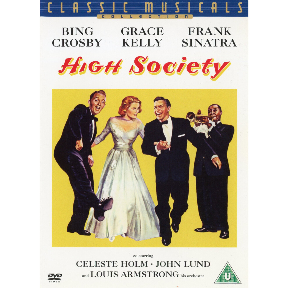 High Society [DVD] [1956] - Musical Comedy Starring Grace Kelly, Bing Crosby, Frank Sinatra & Louis Armstrong