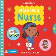 When I'm a Nurse - Campbell Books - book
