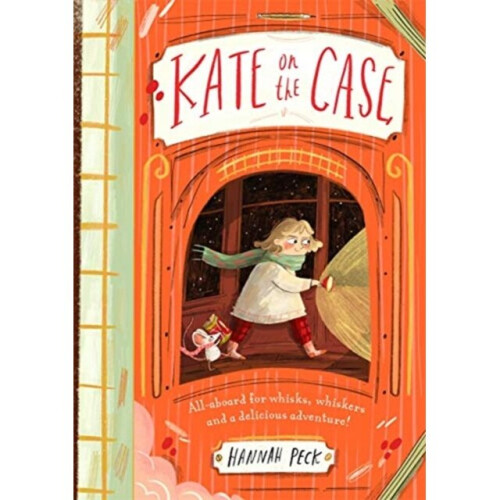 Kate on the Case - Hannah Peck - book