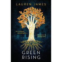 Green Rising - Lauren James - book