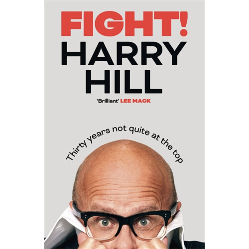 Fight!: Thirty Years Not Quite at the Top