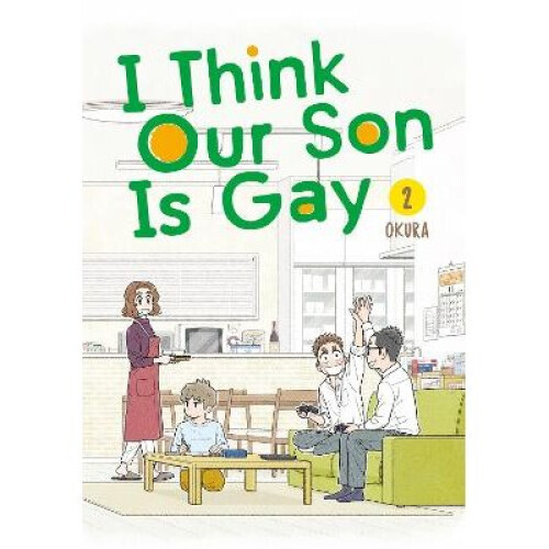 I Think Our Son Is Gay 02 - Book