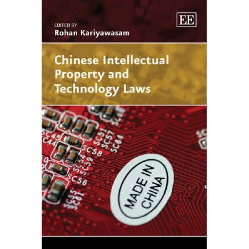 Chinese Intellectual Property and Technology Laws