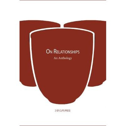 On Relationships An Anthology