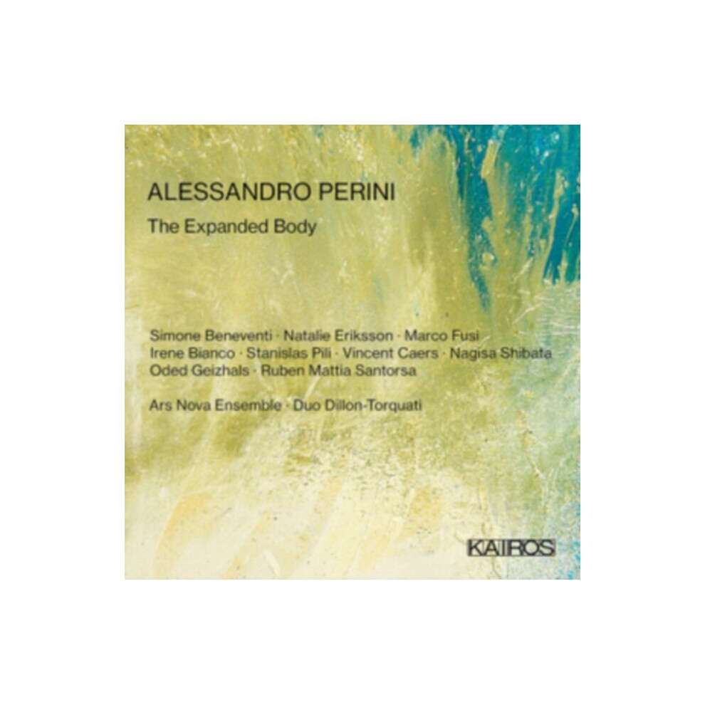 Kairos Records The Expanded Body - Soloists; Ars Nova Ensemble - Cd