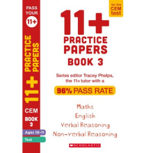 11+ Practice Papers for the CEM Test Ages 10-11 - Book 3 - Tracey Phelps - book