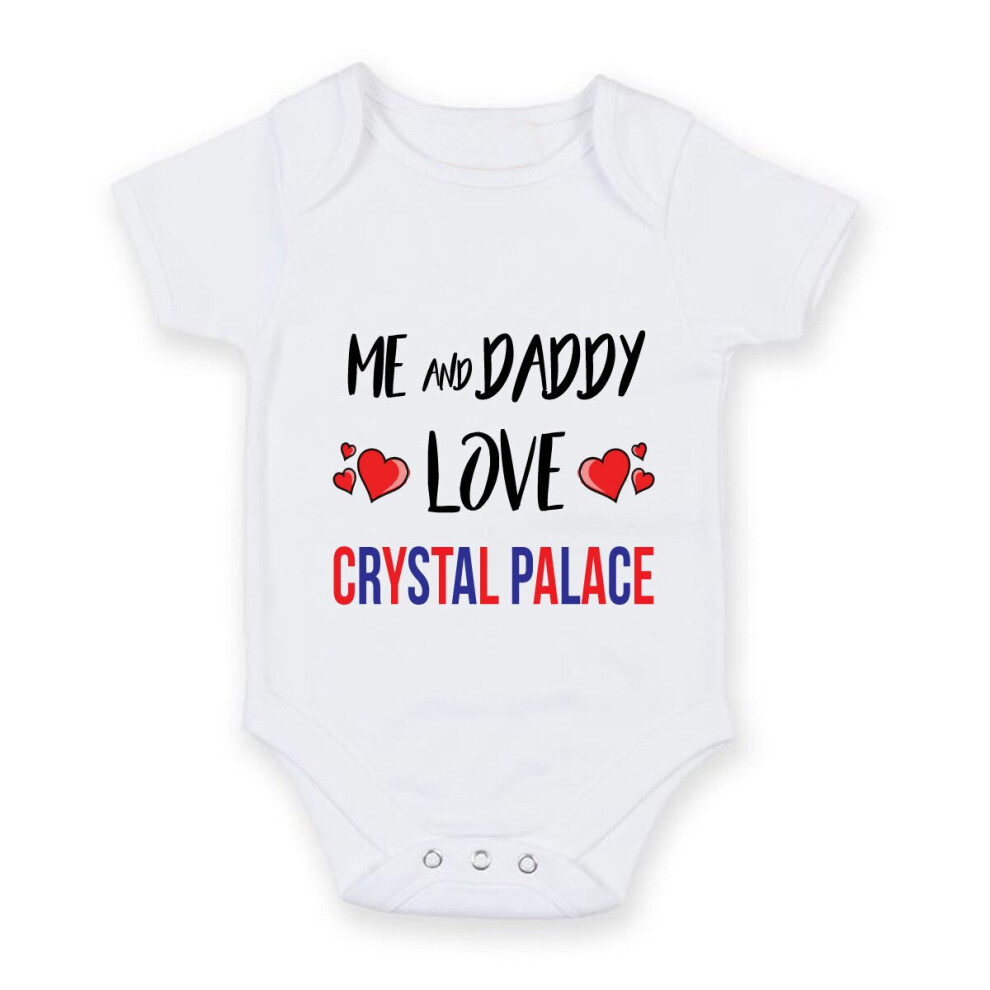 Me and Daddy Love crystal palace - Personalised FOOTBALL TEAM Baby Boy Girl Unisex Short Sleeve Vest Bodysuit (3-6 months)