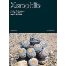 Xerophile: Revised Edition