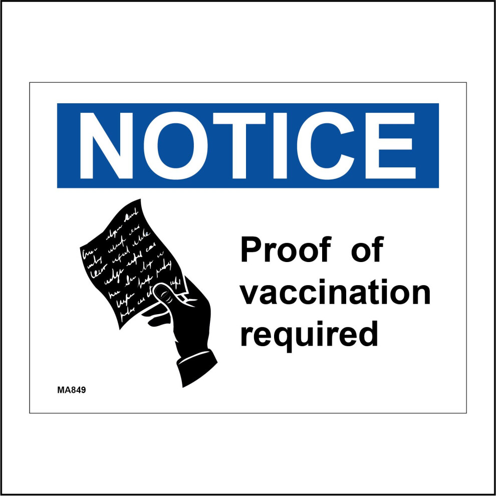 (600 x 400mm - 24 x 16, E - 3mm Standard Foamex Foamboard) MA849 Notice Proof Of Vacination Required Sign Passport Card Disease Letter  600mm x 450mm-image-OPC-P8R8J8G-NEW