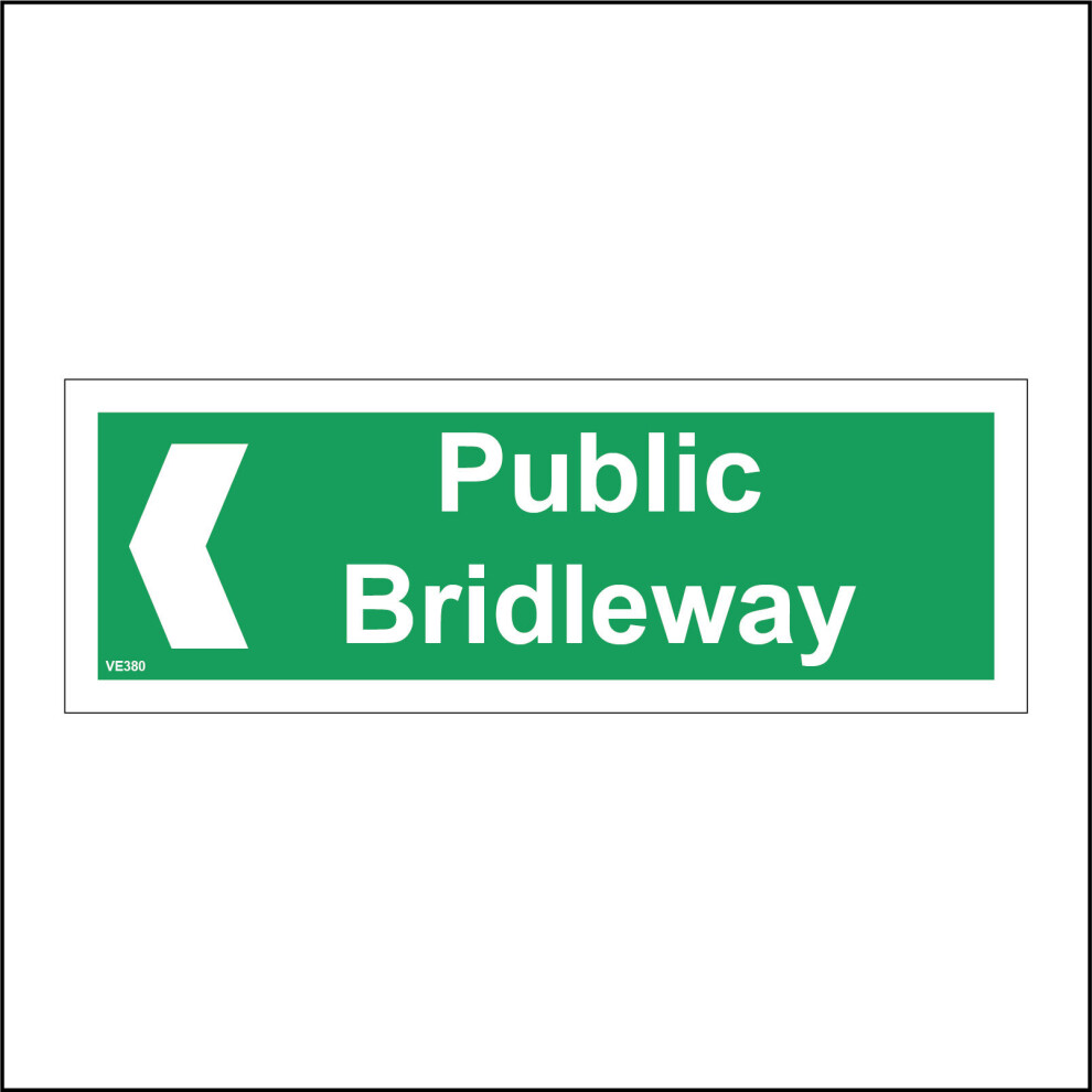 (300 x 100mm - 12 x 4, C - Dibond / Composite Aluminium) VE380 Public Bridleway Left Arrow Sign Green Walkers Hikers Horses Ramblers 600mm x 200mm B - Magnetic - Vehicle Grade