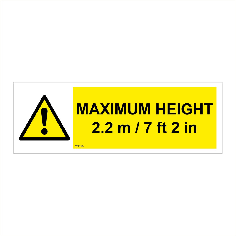 (300 x 100mm - 12 x 4, F - 5mm Heavy Duty Foamex Foamboard) WT196 Maximum Height 2.2M 7FT 2IN Sign Imperial Metric Bridge Warehouse Roof 600mm x 200mm-image-OPC-P8R8M2K-NEW