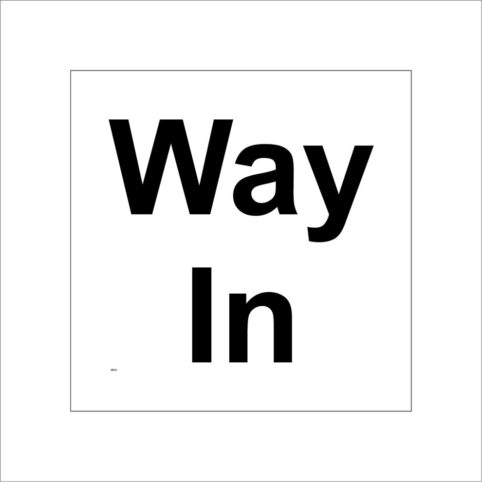 (300 x 300mm - 12 x 12, A - Sticker / Sav - Non-See Through) VE351 Way In Sign Entrance Access Route Direction Car Park Office School Shop 600mm x 600-image-OPC-P8R8MHJ-NEW