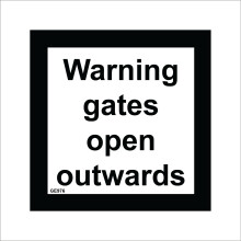 (250 x 250mm - 10 x 10, C - Dibond / Composite Aluminium) GE976 Warning Gates Open Outwards Sign Electric Automatic Barrier Entrance 600mm x 600mm B - Magnetic - Vehicle Grade