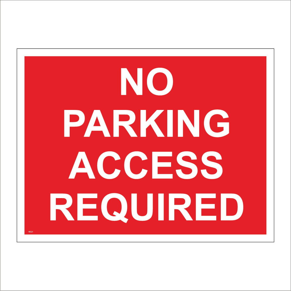 (300 x 200mm - 12 x 8, D - 1mm Pvc Foamex) VE349 No Parking Access Required Entry Exit Way Route Vehicles Private Driveway 600mm x 450mm B - Magnetic-image-OPC-P8R8RP5-NEW