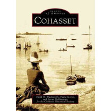 Cohasset Images of America Arcadia Publishing