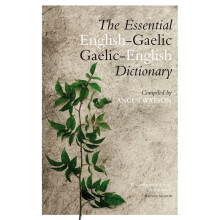The Essential Gaelic-English / English-Gaelic Dictionary