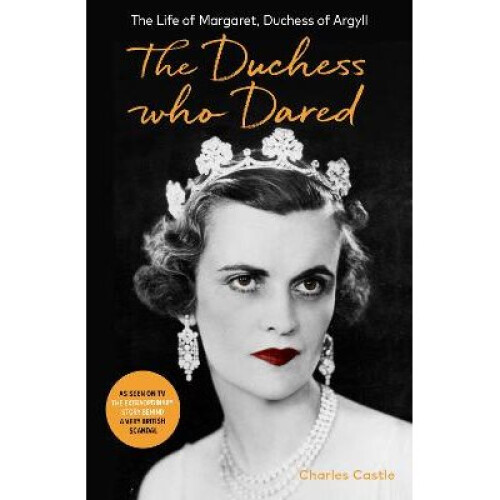 The Duchess Who Dared
