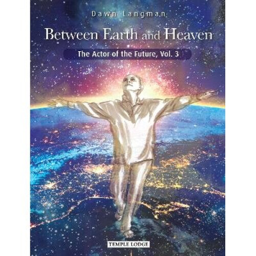 Between Earth and Heaven