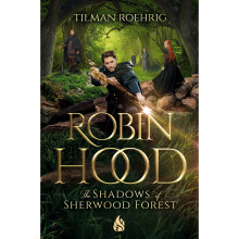 Robin Hood - The Shadows Of Sherwood Forest - Book
