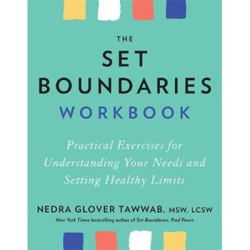 The Set Boundaries Workbook