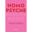 Homo Psyche On Queer Theory and Erotophobia 1