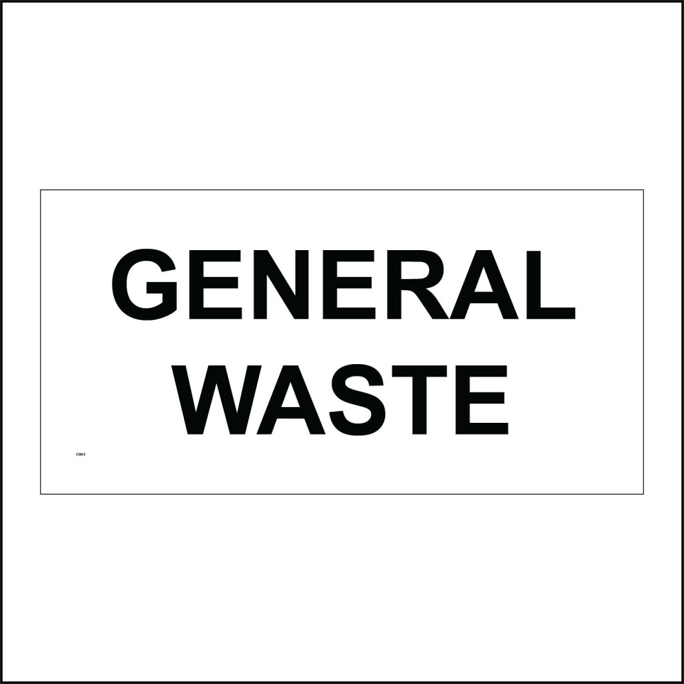 (400 x 200mm - 16 x 8, B - Magnetic - Vehicle Grade) CS613 General Waste Sign Packaging Non Recyclable Household Landfill Homes  600mm x 300mm B - Mag-image-OPC-P8S7VSS-NEW