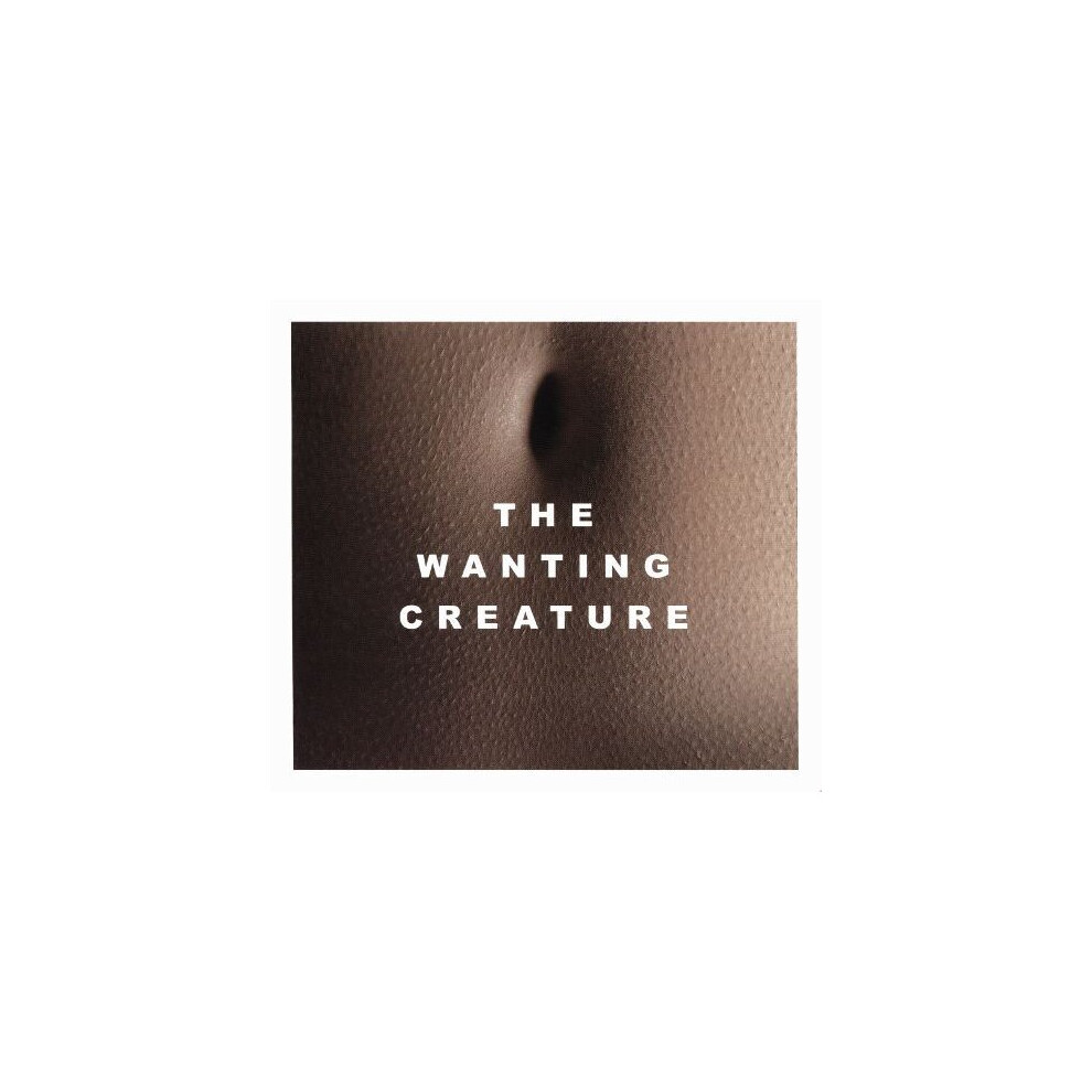 The Wanting Creature - Iska Dhaaf - CD
