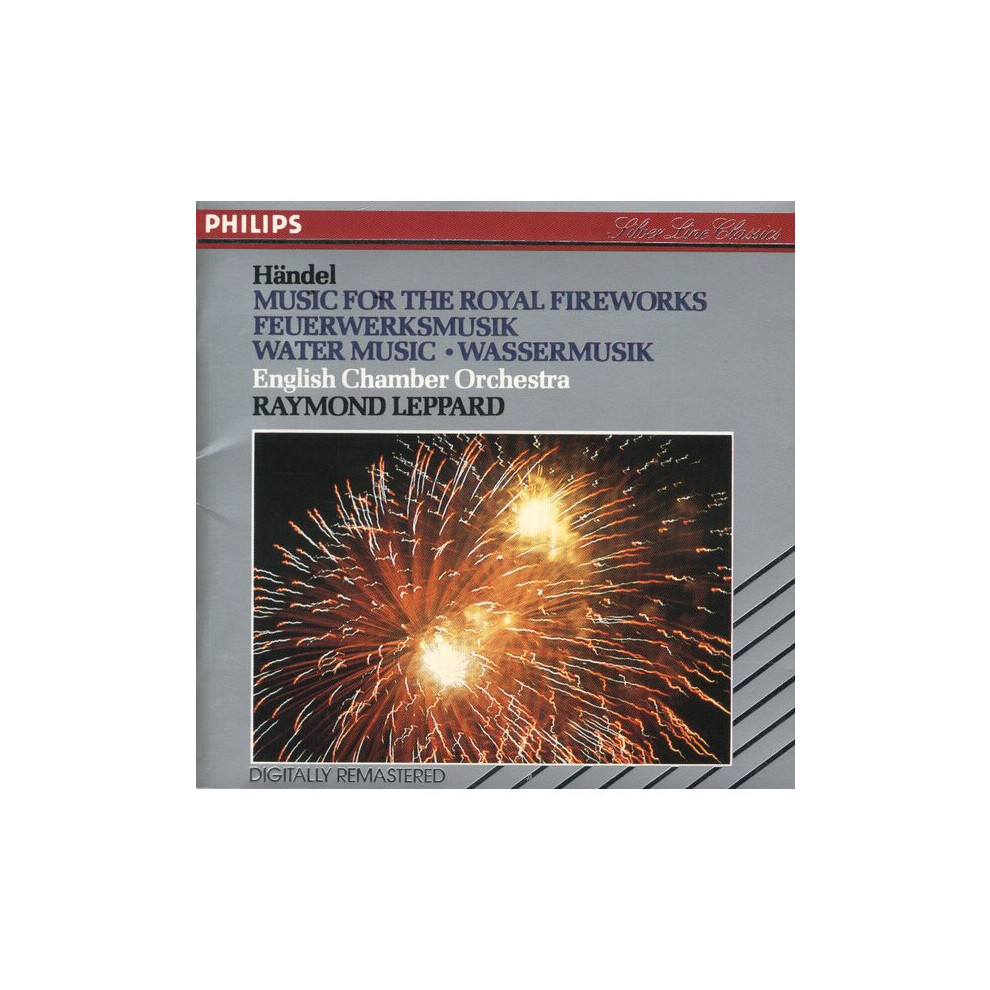 Music For The Royal Fireworks = Feuerwerksmusik / Water Music = Wassermusik - Georg Friedrich Handel,English Chamber Orchestra,Raymond Leppard - CD